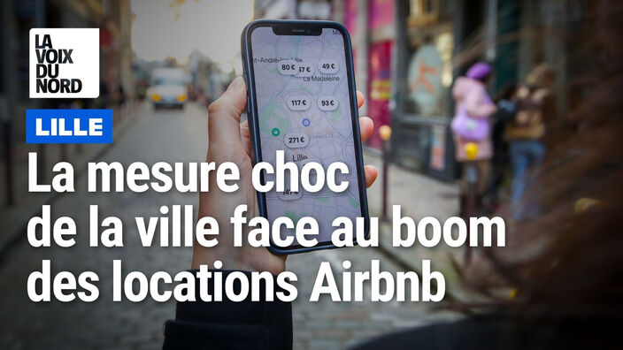 Face à l’explosion des locations Airbnb, la ville de Lille durcit les règles