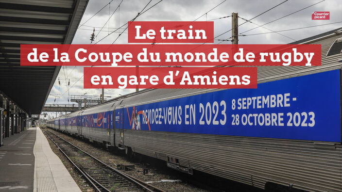 Le train de la Coupe du monde de rugby en gare d’Amiens