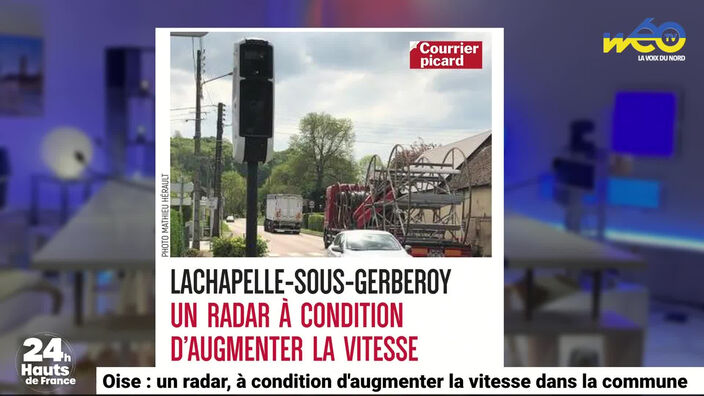 L'info des territoires - Oise : un radar, à condition d'augmenter la vitesse dans la commune