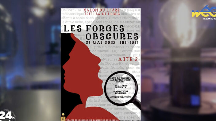 Littérature : « Les Forges Obscures » à Trith-Saint-Léger le 21 mai