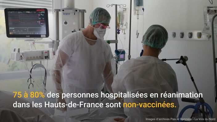 Covid19 : 75 à 80% des personnes hospitalisées en réanimation dans les Hauts-de-France sont non vaccinées