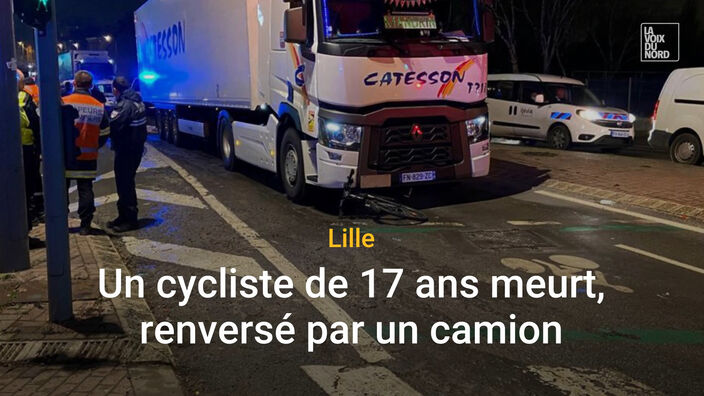 Lille : un cycliste de 17 ans meurt renversé par un camion