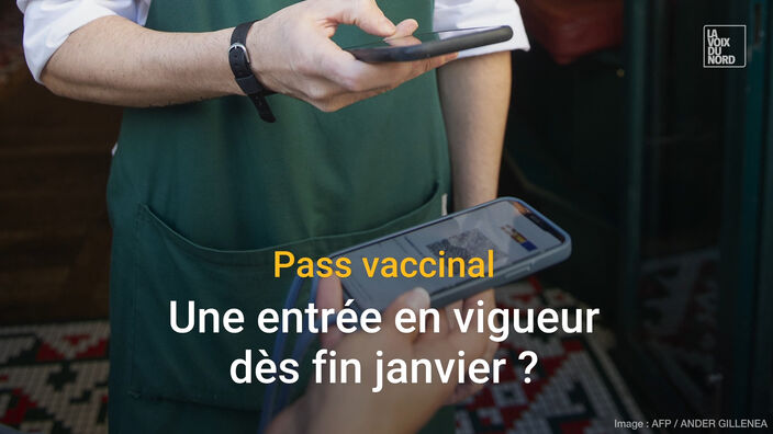 Passe vaccinal : Une entrée en vigueur dès fin janvier ?