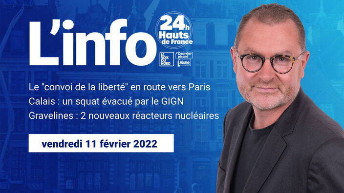 Je JT des Hauts-de-France du vendredi 11 février 2022