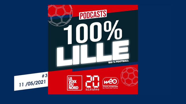 100% Lille 100% FOOTBALL #3