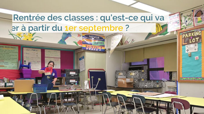 Rentrée des classes : qu'est-ce qui va changer à partir du 1er septembre ?