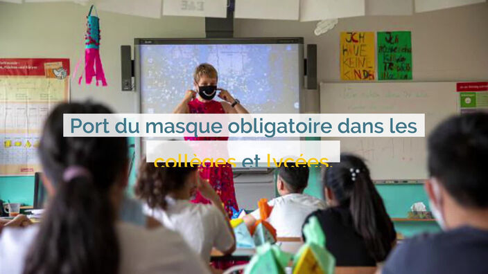 Le port du masque sera obligatoire dans les collèges et lycées