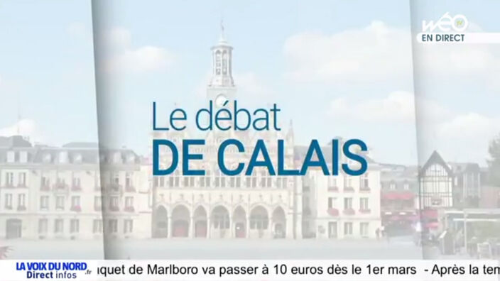 Municipales 2020 : Le débat de Calais