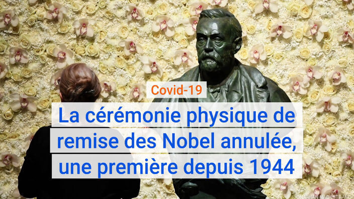 Covid-19 : la cérémonie physique de remise des Nobel à Stockholm annulée, une première depuis 1944