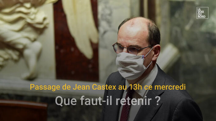 Passage de Jean Castex au 13h, que faut-il retenir ? 