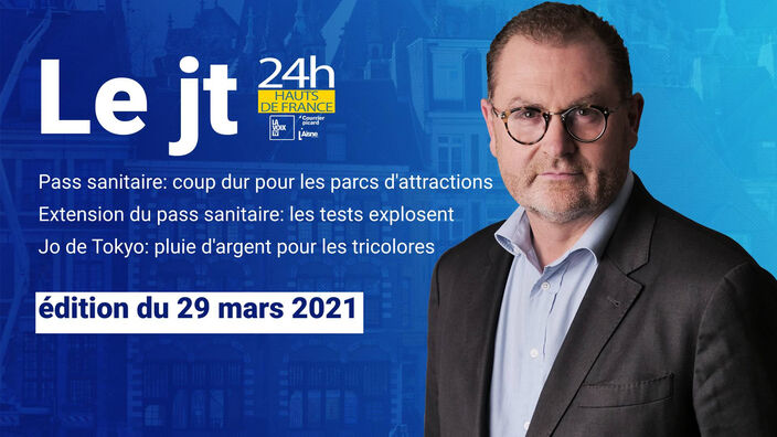 Le JT des Hauts-de-France du 29 juillet 2021