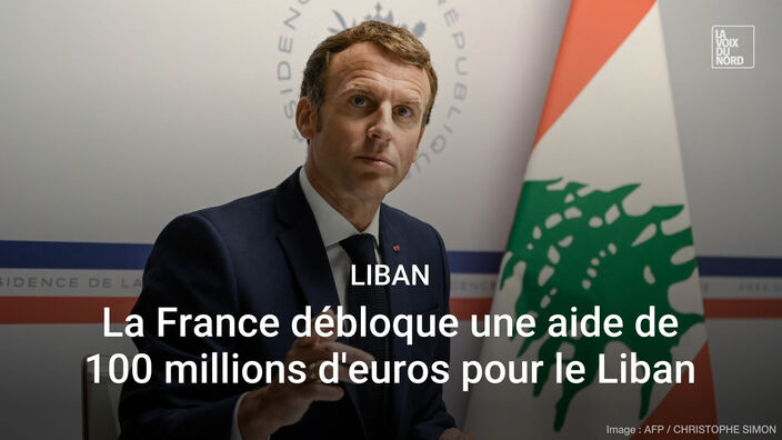 La France débloque une aide de 100 millions d'euros pour le Liban