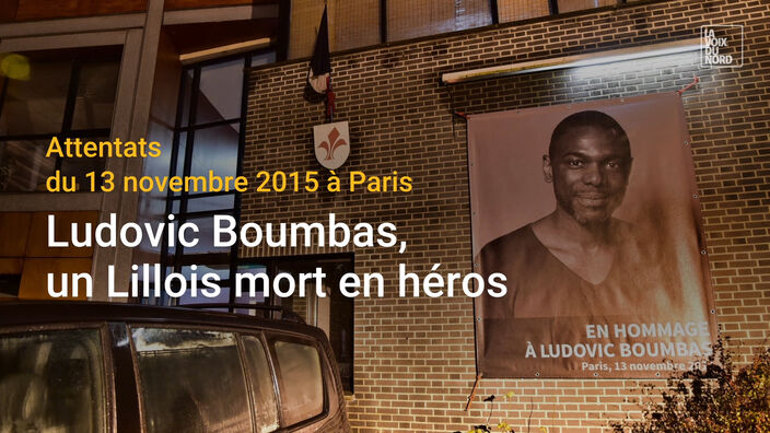 Attentats du 13 novembre 2015 : Ludovic Boumbas, un Lillois mort en héros