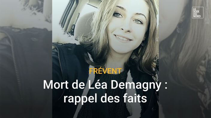 Frévent : mort de Léa Demagny, rappel des faits