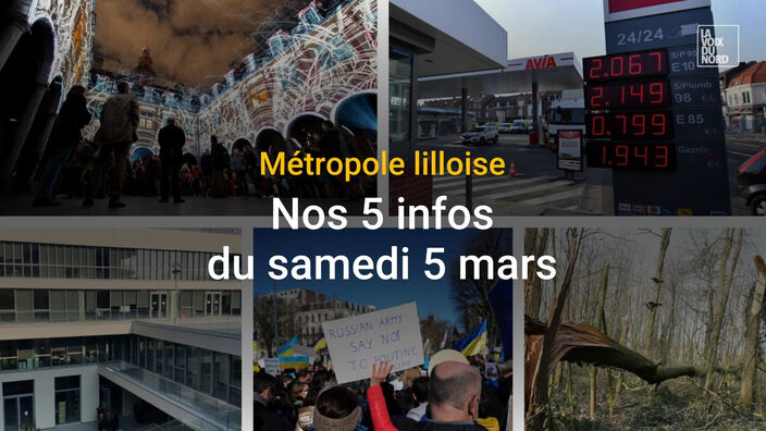 Métropole lilloise : les 5 infos à retenir de ce samedi 5 mars