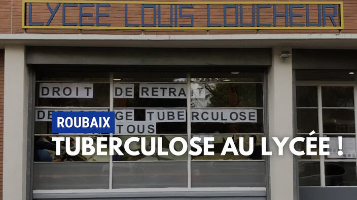 Roubaix : des cas de tuberculose dans un lycée !