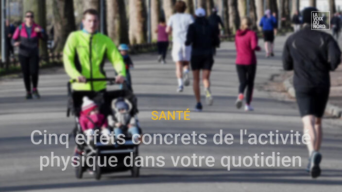 Cinq effets concrets de l'activité physique dans votre quotidien 