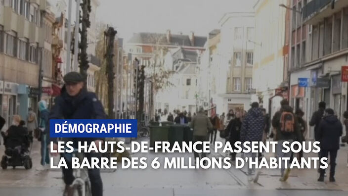 Hauts-de-France : moins de six millions d'habitants