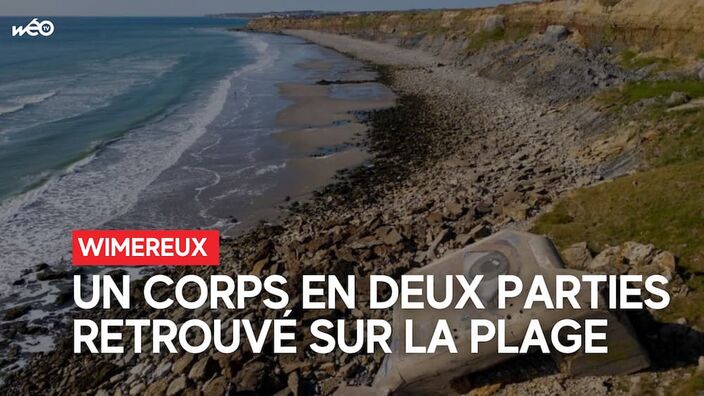 A Wimereux, un corps en deux parties découvert sur la plage.