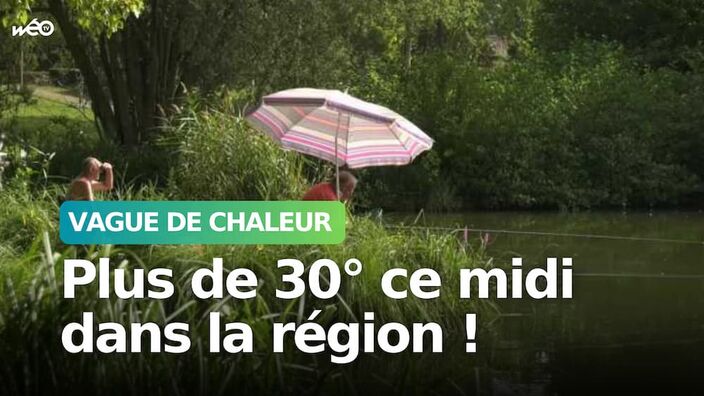 Picardie : il fait beau, il fait chaud... presque trop !