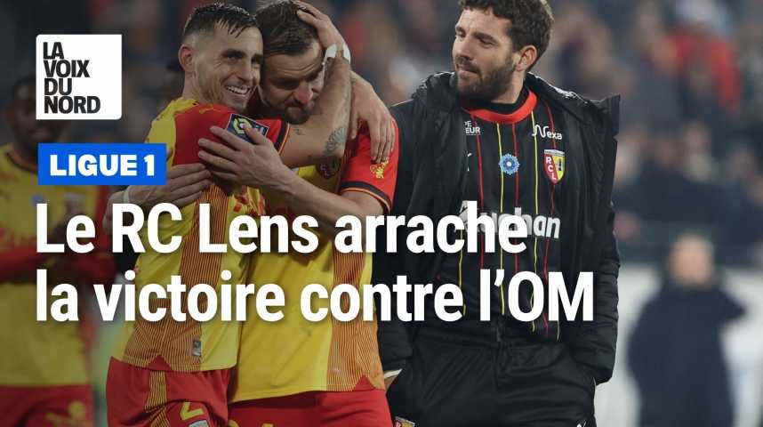 Jonathan Gradit Arrache La Victoire Pour Le Rc Lens Contre Lolympique De Marseille