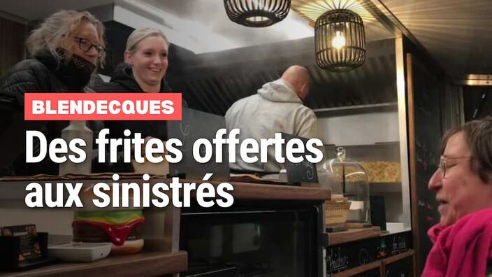 Inondations : à Blendecques, un food-truck distribue gratuitement des frites aux sinistrés