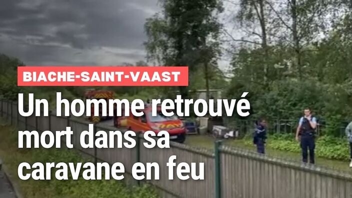 Biache-Saint-Vaast : un homme retrouvé mort dans sa caravane en feu