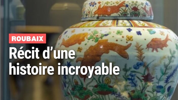 Lille : un vase Ming d'une valeur de 20 millions d'euros volé en Belgique retrouvé à Roubaix