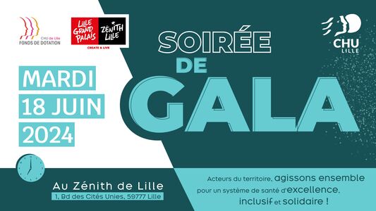 Soirée de Gala du Fonds de Dotation du CHU de Lille