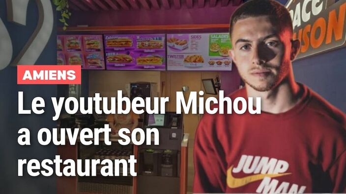 Le youtubeur Michou ouvre un restaurant à Amiens