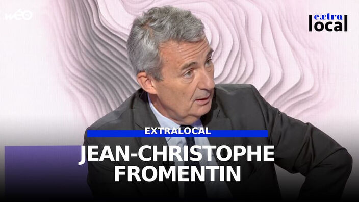 Jean-Christophe Fromentin, invité d'Extralocal
