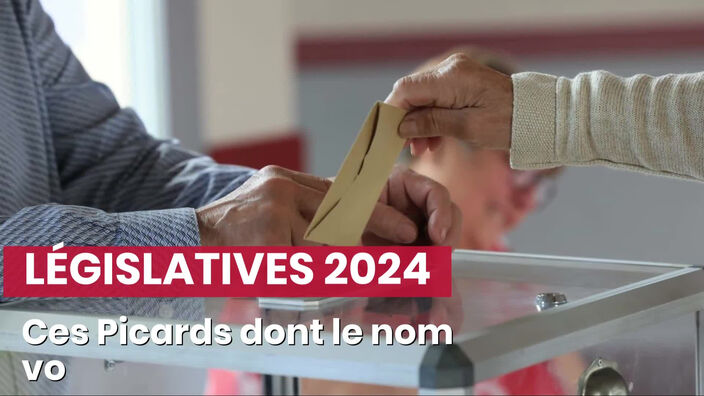 Législatives 2024: ces Picards célèbres dont le nom voyage à travers la France