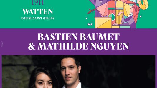 Festival Musique en église : Bastien Baumet & Mathilde Nguyen