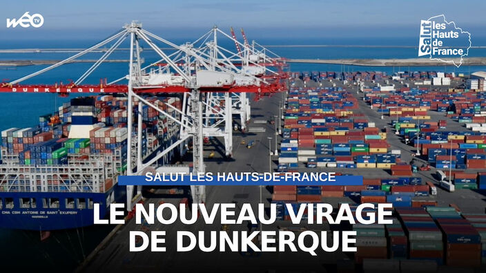 Dunkerque : la renaissance industrielle