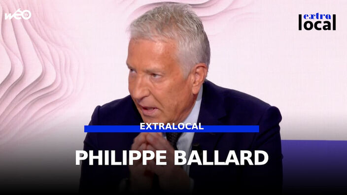 Philippe Ballard, invité d'Extralocal
