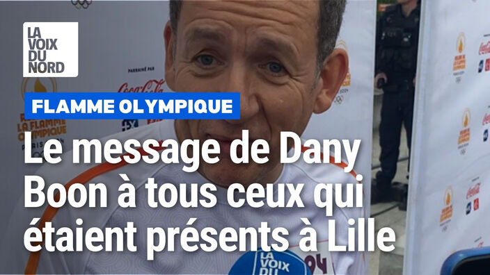 Le message de Dany Boon aux Lillois présents pour le passage de la flamme