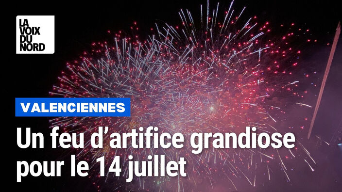 Un feu d’artifice grandiose pour le 14 Juillet à Valenciennes