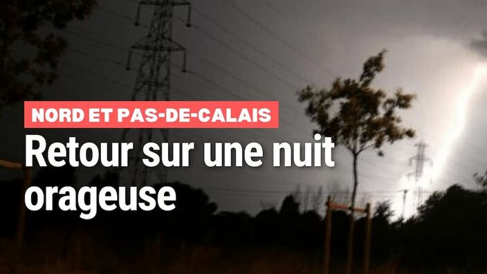 Nuit orageuse dans le Nord et le Pas-de-Calais, près de 6000 éclairs enregistrés 