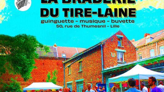 Le Tire-Laine fait sa braderie musicale en guinguette !