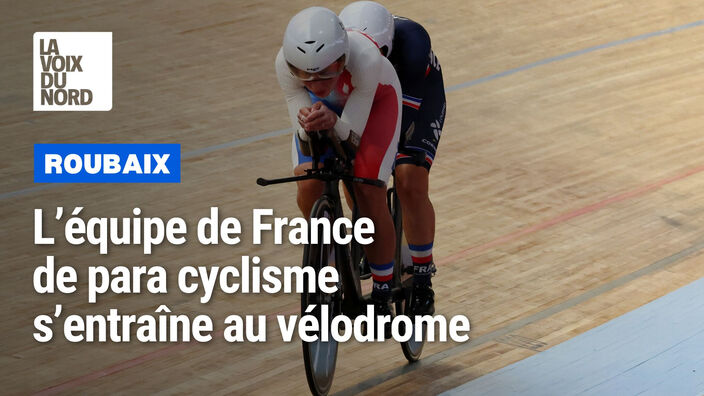 L’équipe de France de para cyclisme à Roubaix