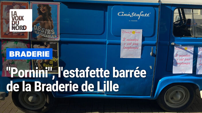 "Pornini", l'estafette barrée de la Braderie de Lille