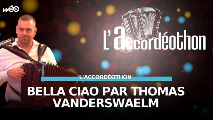 Accordéothon : Thomas Vanderswaelm interprète Bella Ciao