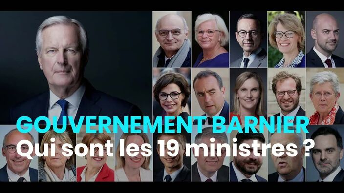 Les 19 ministres du gouvernement Barnier 