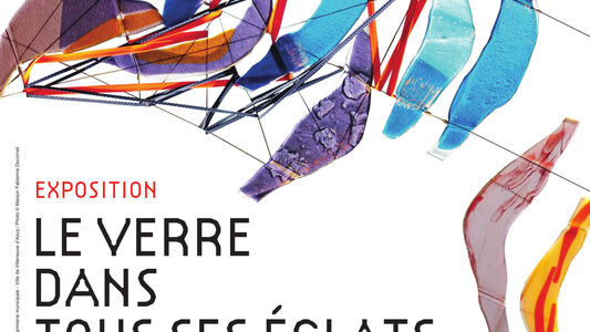 Exposition "Le verre dans tous ses éclats"