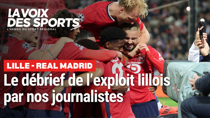 Le débrief de l'exploit de Lille face au Real Madrid par nos journalistes sportifs !