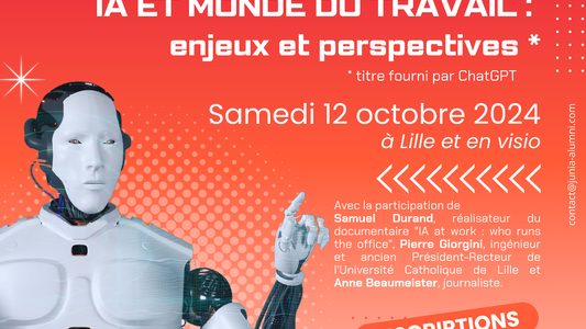 JUNIA ALUMNI DAY - IA et monde du travail : enjeux et perspectives