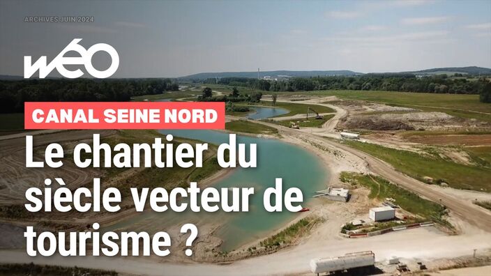 Le Canal Seine Nord Europe mise sur le tourisme