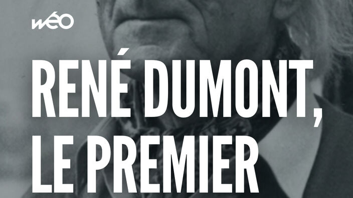 "René Dumont, géant vert" : la folle histoire du pionnier de l'écologie politique