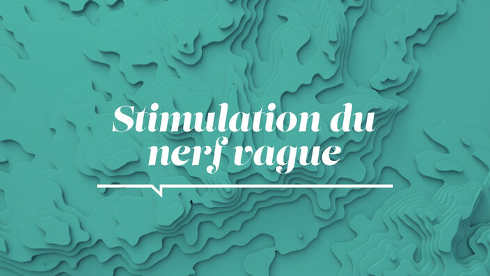 La Santé D'abord : Stimulation du nerf vague