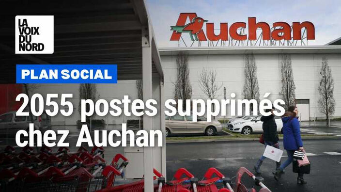 Plan social chez Auchan : 2055 postes supprimés